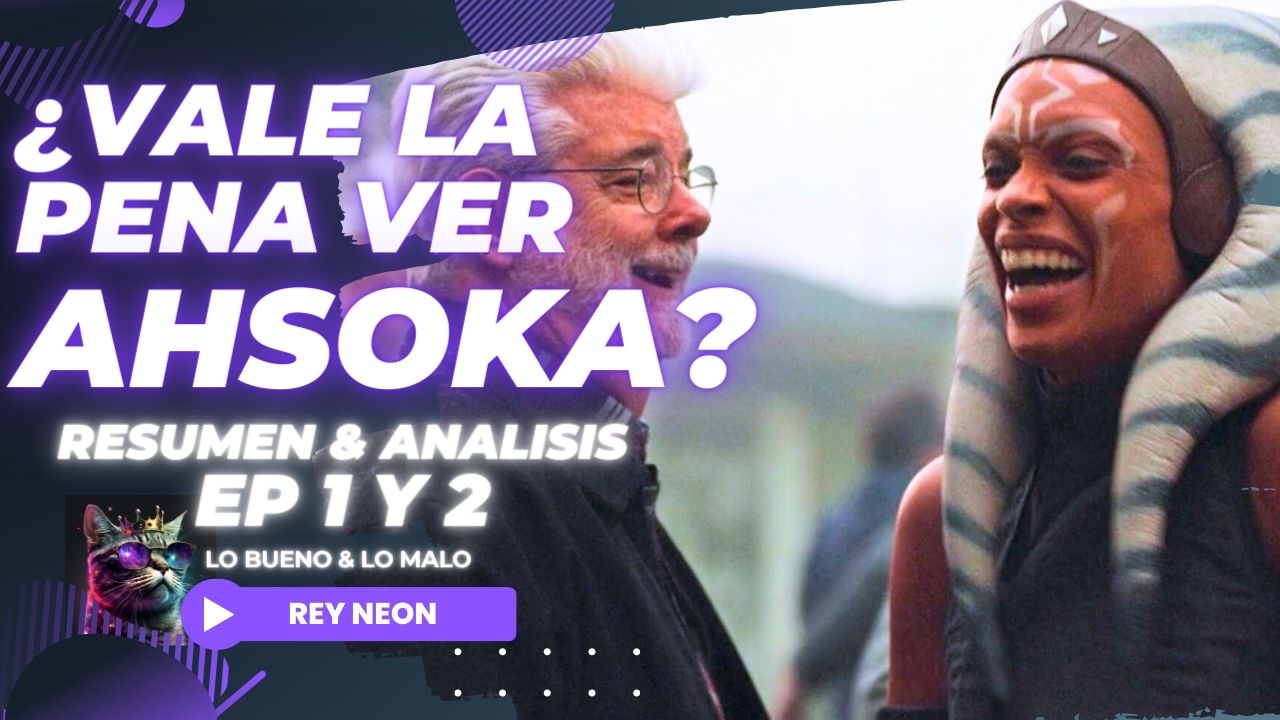 Ahsoka episodio 1 y dos analisis